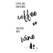 Ilustrace A good day starts with coffee and ends with wine, Melanie Viola, 26.7 × 40 cm