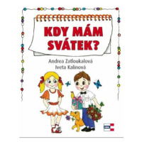 Kdy mám svátek? - Iveta Kalinová, Andrea Zatloukalová