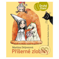 Příšerné zlobilky - Martina Drijverová, Markéta Vydrová (ilustrátor) - kniha z kategorie Beletri