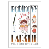 Nové Boříkovy lapálie