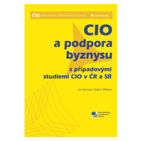 Kniha: CIO a podpora byznysu od Dohnal Jan GRADA