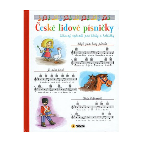 České lidové písničky - Zábavný zpěvník pro kluky a holčičky (Defekt) SUN