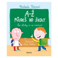 A-Ž půjdeš do školy: Pro kluky, co se neztratí | Michaela Fišarová, Aneta Žabková