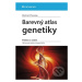 Barevný atlas genetiky - Eberhard Passarge - kniha z kategorie Mikrobiologie, genetika a biochem