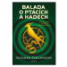 Balada o ptácích a hadech