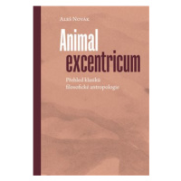 Animal excentricum - Aleš Novák