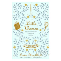 Little Women (150th Anniversary Illustrated Edition) - kniha z kategorie Pro děti