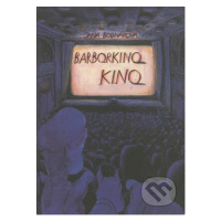 Barborkino kino - Jana Bodnárová - kniha z kategorie Pro děti