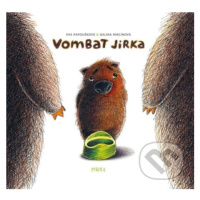 Vombat Jirka - Knížka na nočník - Eva Papoušková, Galina Miklínová (ilustrátor) - kniha z katego