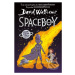 Spaceboy (slovenský jazyk) - David Walliams - kniha z kategorie Beletrie pro děti