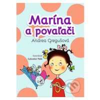 Marína a povaľači - Andrea Gregušová, Ľuboslav Paľo (ilustrácie) - kniha z kategorie Pro děti