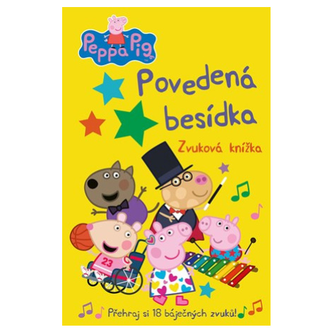 Peppa Pig – Povedená besídka - Knížka s 18 skvělými zvuky! | autora nemá
