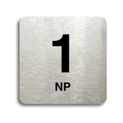 Accept Piktogram "1 NP" (80 × 80 mm) (stříbrná tabulka - černý tisk bez rámečku)
