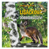 Lišáčkova dobrodružství | Libuše Radová