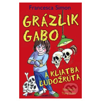 Grázlik Gabo a kliatba ľudožrúta - Francesca Simon - kniha z kategorie Beletrie pro děti