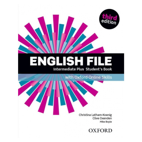 English File Intermediate Plus (3rd Edition) Student´s Book with Online Skills Oxford University