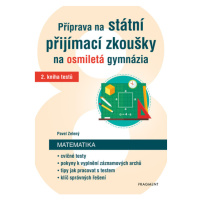 Příprava na státní přijímací zkoušky na osmiletá gymnázia – Matematika 2