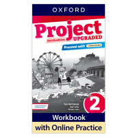 Project Fourth Edition Upgraded edition 2 Pracovní sešit s Online Practice Oxford University Pre