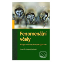 Fenomenální včely - Jürgen Tautz - kniha z kategorie Chov včel