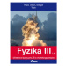 Fyzika III - 1. díl - učebnice - RNDr. Renata Holubová, CSc.; Mgr. Lukáš Richterek, Ph.D.; doc. 