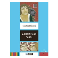 A Christmas Carol+CD: B2.1 (Liberty) - Charles Dickens