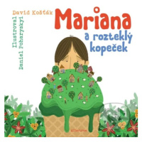 Mariana a rozteklý kopeček - David Košťák, Daniel Poharyskyi (ilustrátor) - kniha z kategorie Be