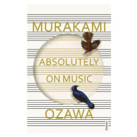 Absolutely on Music, Conversations with Seiji Ozawa Vintage Publishing