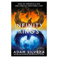 Infinity Kings (The much-loved hit from the author of No.1 bestselling blockbuster THEY BOTH DIE