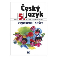 Český jazyk pro 5. ročník ZŠ - Pracovní sešit