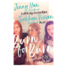 Burn for Burn - Jenny Han, Siobhan Vivian - kniha z kategorie Beletrie pro děti