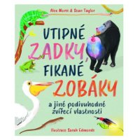 Vtipné zadky, fikané zobáky a jiné podivuhodné zvířecí vlastnosti