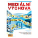 Mediální výchova - Metodika