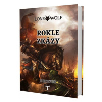 Lone Wolf 4: Rokle zkázy (gamebook) Reiter Jiří