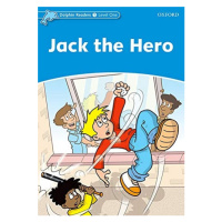 Dolphin Readers Level 1 Jack the Hero Oxford University Press