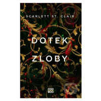 Dotek zloby - Scarlett St. Clair - kniha z kategorie Beletrie pro děti