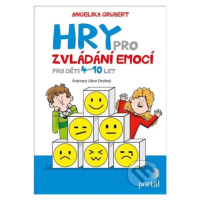 Hry pro zvládání emocí (Pro děti 4-10 let) - Angelika Grubert - kniha z kategorie Knihy o hrách