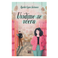 Uvidíme se včera - Rachel Lynn Solomon