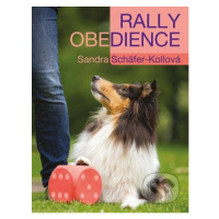 Rally obedience - Sandra Schäfer-Koll - kniha z kategorie Chov zvířat