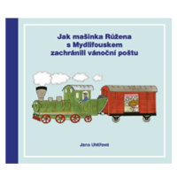 Jak mašinka Růžena s Mydlifouskem zachránili vánoční poštu