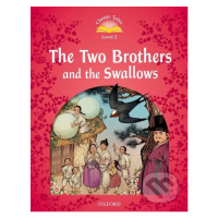 The Two Brothers and the Swallows (2nd) (Classic Tales 2) - kniha z kategorie Beletrie pro děti