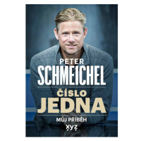 Peter Schmeichel: číslo jedna