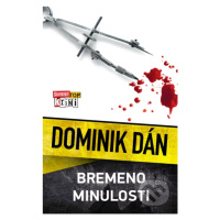 Bremeno minulosti - Dominik Dán - kniha z kategorie Beletrie pro děti