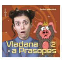 Vladana a Prasopes 2 - Barbora Haplová - audiokniha