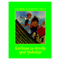 Karlsson zo strechy opäť špekuluje