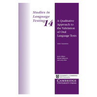 A Qualitative Approach to the Validation of Oral Language Tests. PB Cambridge University Press