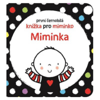 Miminka - První černobílá knížka pro miminko