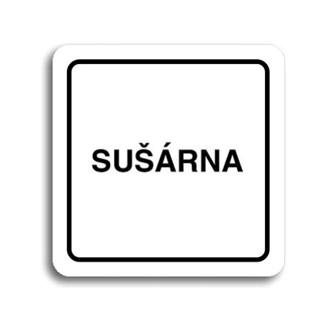 Accept Piktogram "sušárna" (80 × 80 mm) (bílá tabulka - černý tisk)