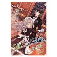 Death March to the Parallel World Rhapsody, (Light Novel) Vol. 6 - kniha z kategorie Komiksy