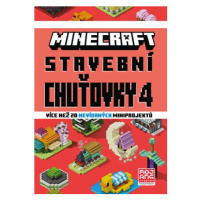 Minecraft - Stavební chuťovky 4 | Kolektiv, Vilém Zavadil