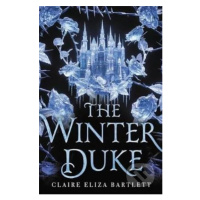 The Winter Duke - Claire Eliza Bartlett - kniha z kategorie Beletrie pro děti